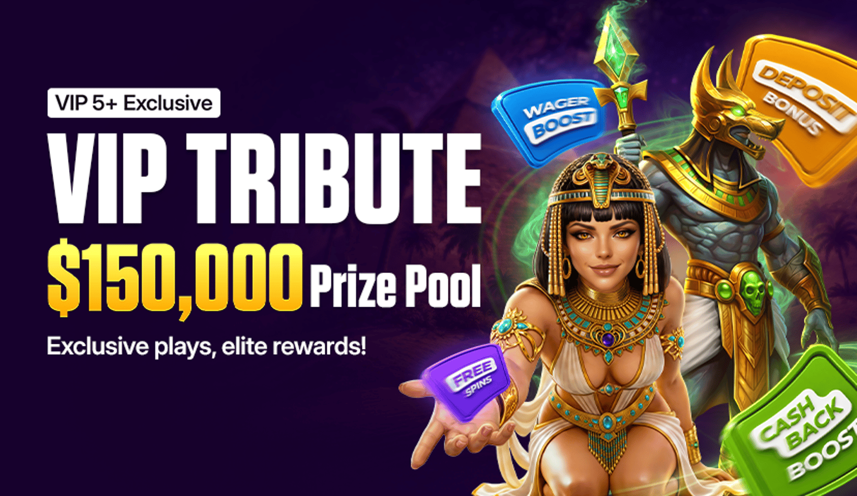 promotions/vip-tribute-a-royal-celebration-for-vip-5?utm_source=website&utm_medium=top-banner&utm_campaign=vip-tribute