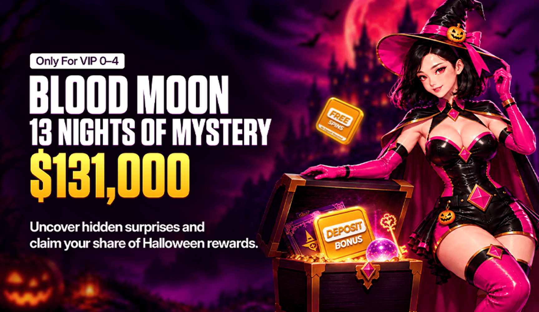 promotions/blood-moon-1-nights-of-mystery-$131-000-in-rewards?utm_source=website&utm_medium=top-banner&utm_campaign=blood-moon-13-nights