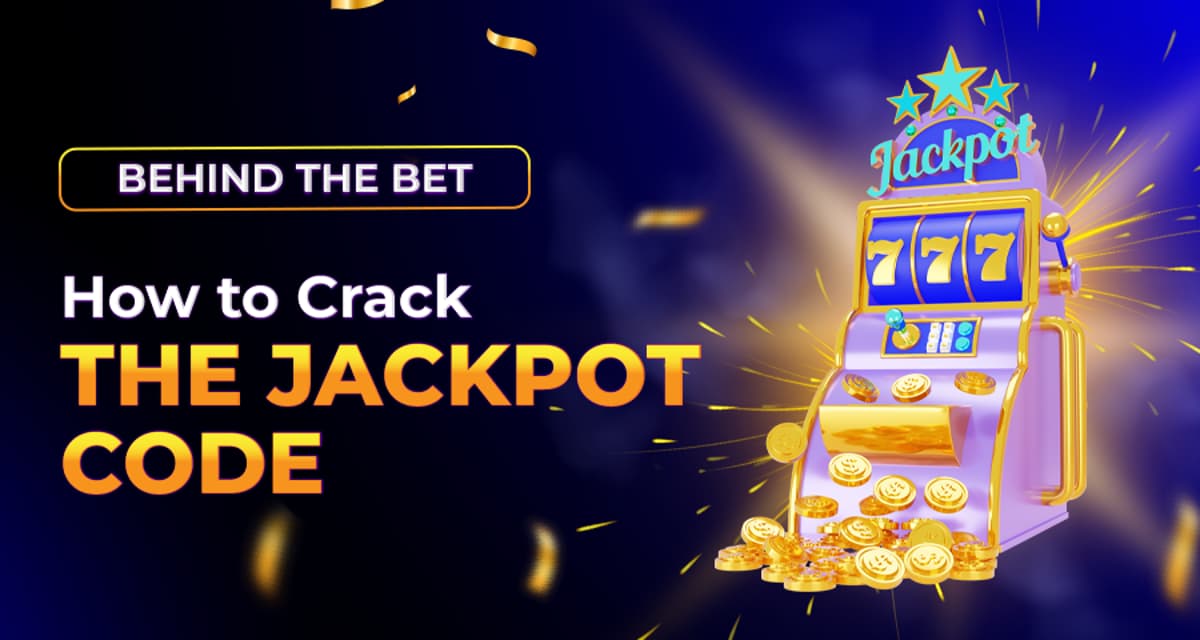 The Math Behind Jackpots - Why They Build and How They Hit?