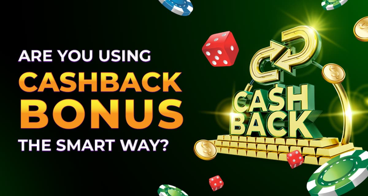 The Real Secret Behind Cashback Bonuses
