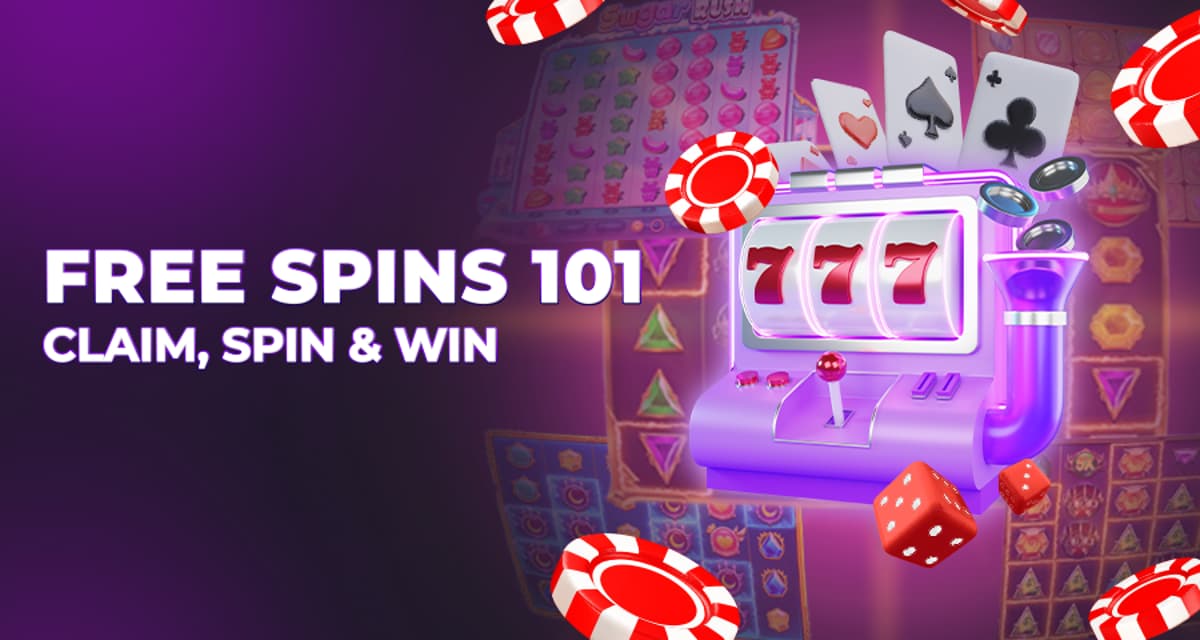 Free Spins 101: Everything You Need to Know