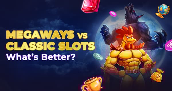 Megaways vs. Classic Slots: Which One Really Wins in 2025?