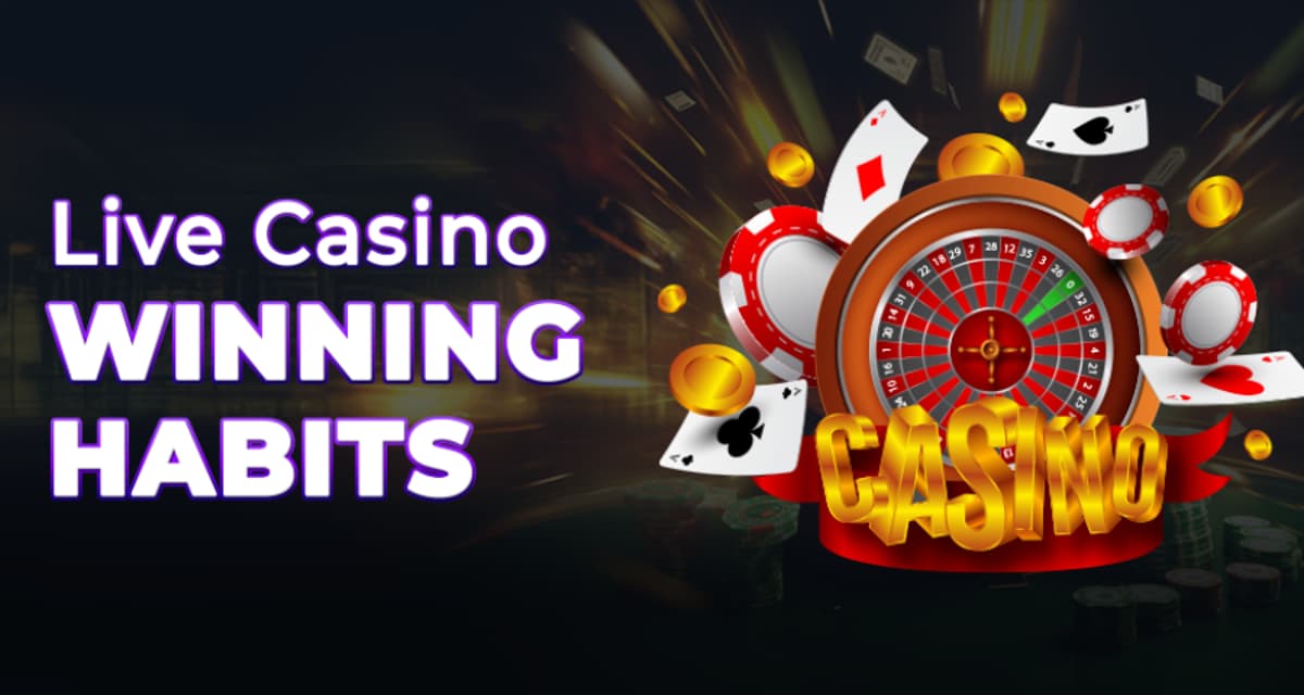 Smart Player Habits That Win at Live Casino Tables