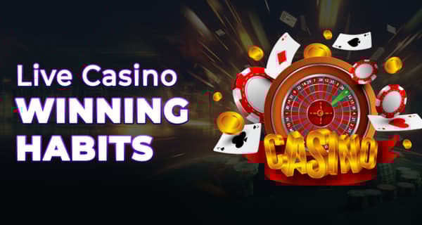 Smart Player Habits That Win at Live Casino Tables