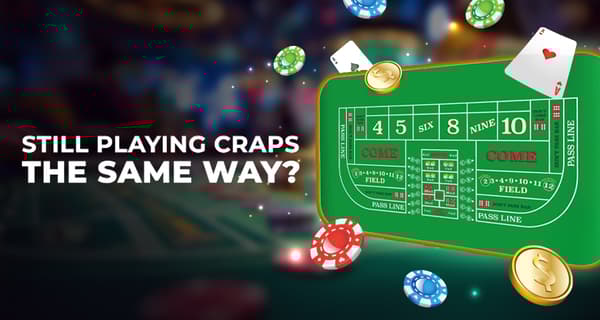 Think You Know Craps? The Squeeze Play Changes Everything!