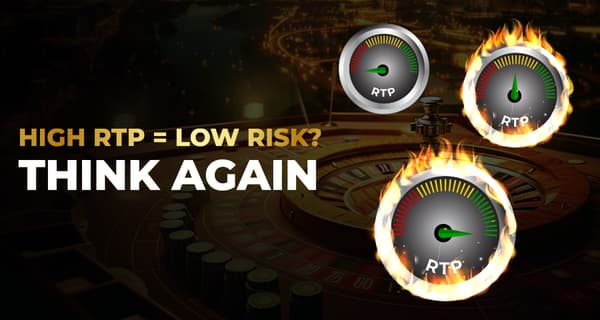 Why High RTP Doesn’t Mean Low Risk?