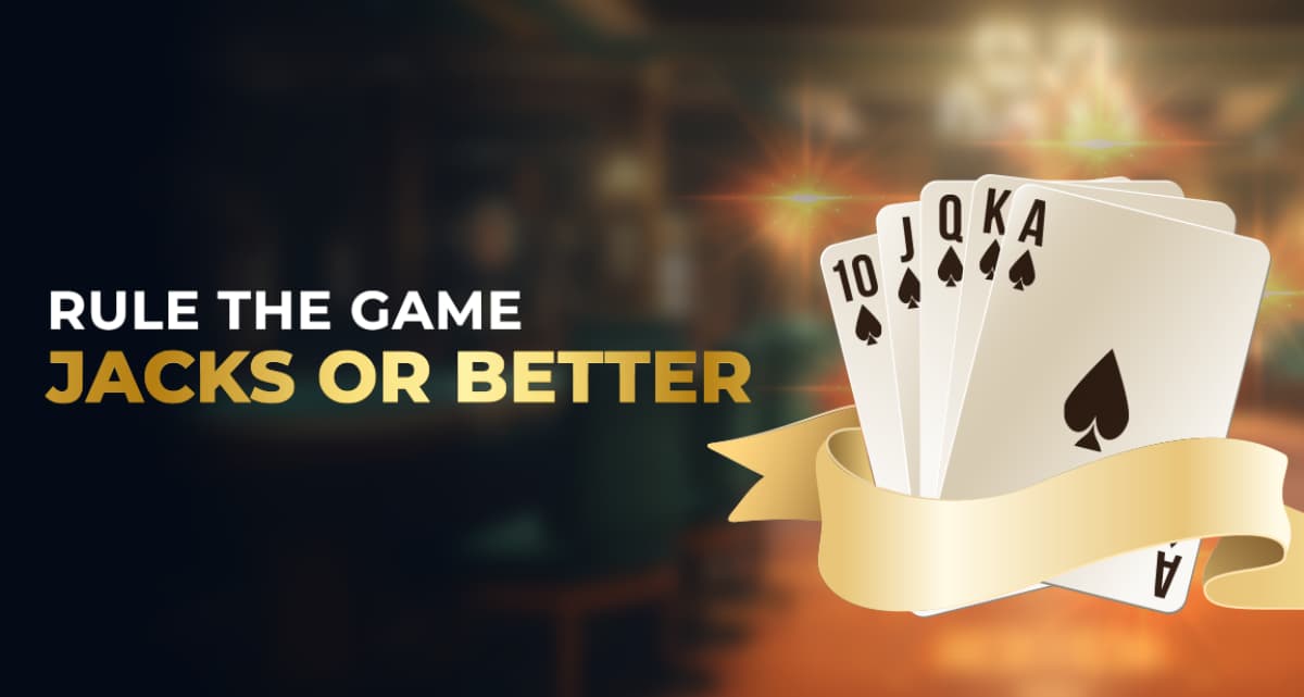 Win More at Video Poker - Jacks or Better Strategy Guide