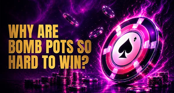 Bomb Pot Poker: Rules, Strategy & Hidden Profits