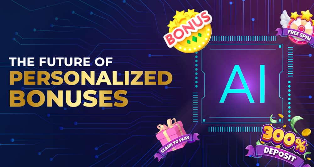 The Future of Personalized Bonuses (AI-Driven Rewards)