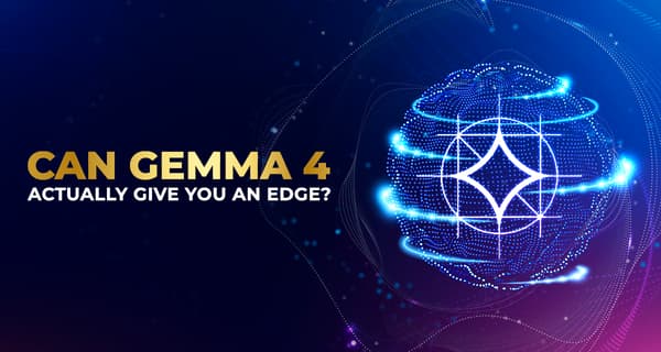 Gemma 4 Explained: Speed for Advantage Pipelines