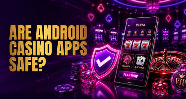 Best Android Casino Apps for Real Money & Free Play (2026)