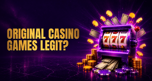 Original Casino Games: Can You Really Trust Them?