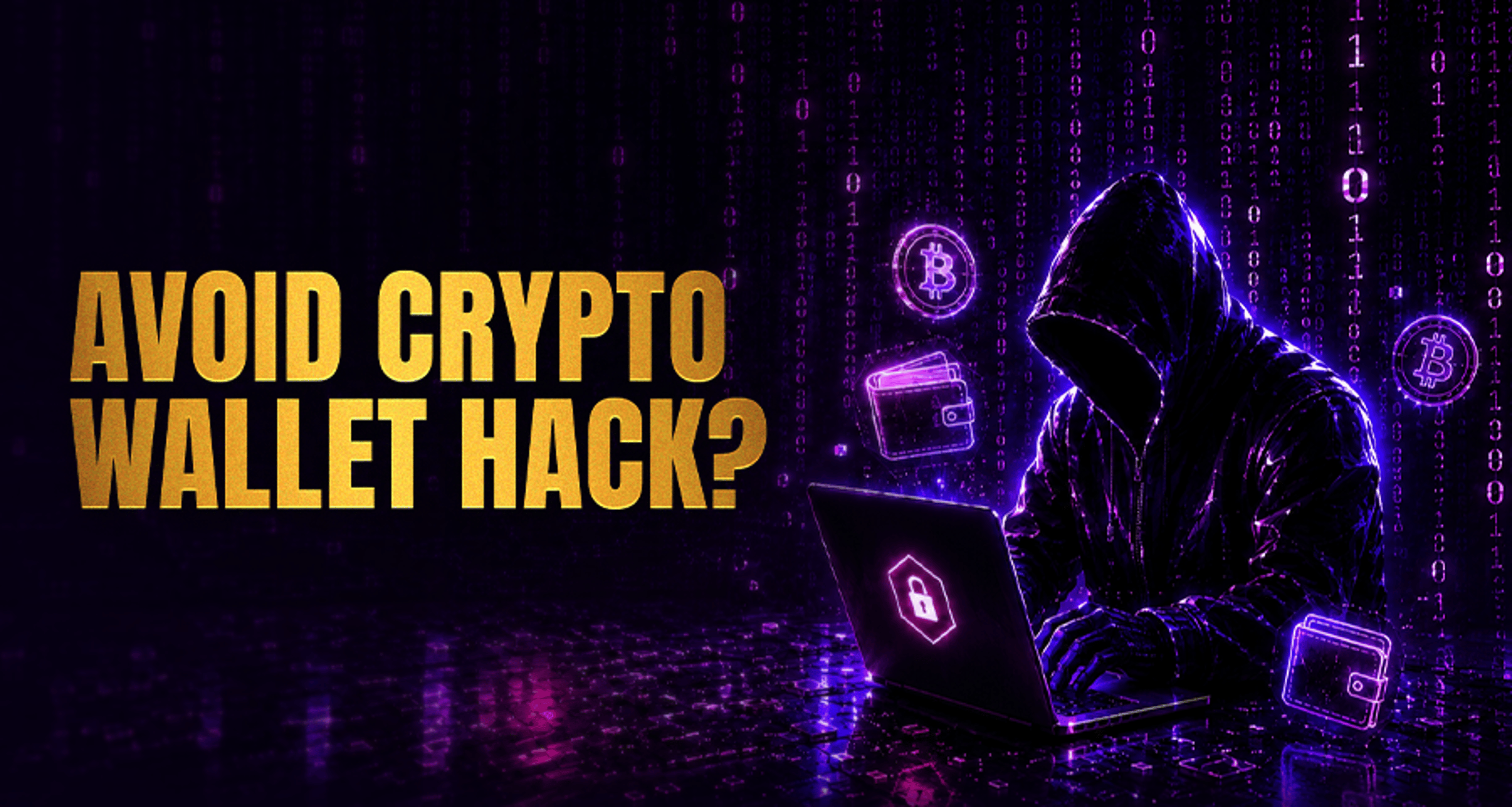 Crypto Wallet Hack: How to Protect Your Funds Fast