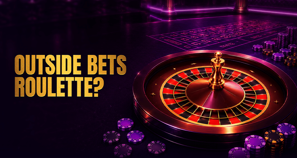 Outside Bets Roulette: Best Low-Risk Betting Guide
