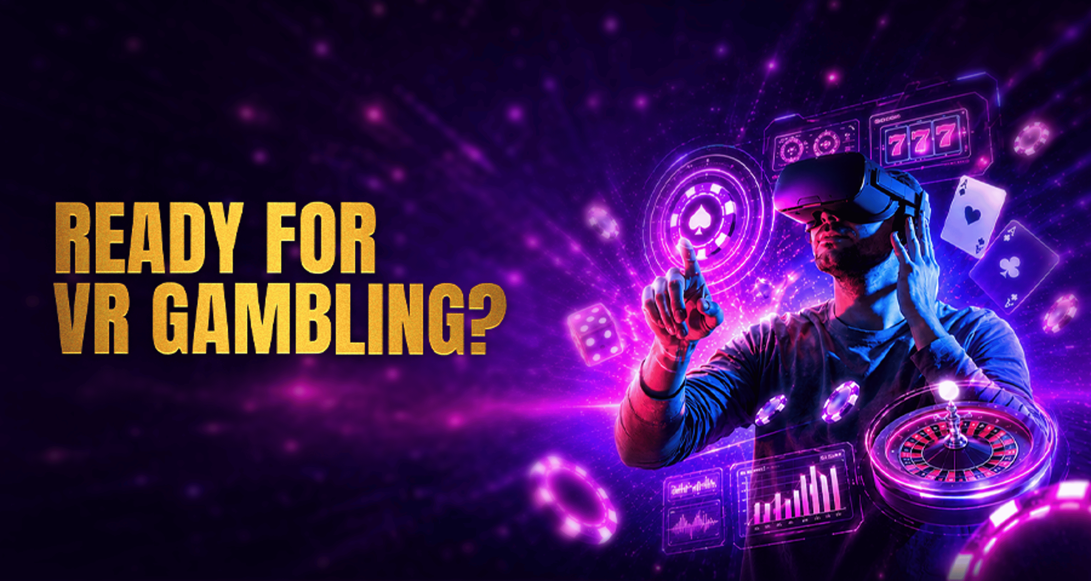 Virtual Reality Online Casino: Future of Gambling