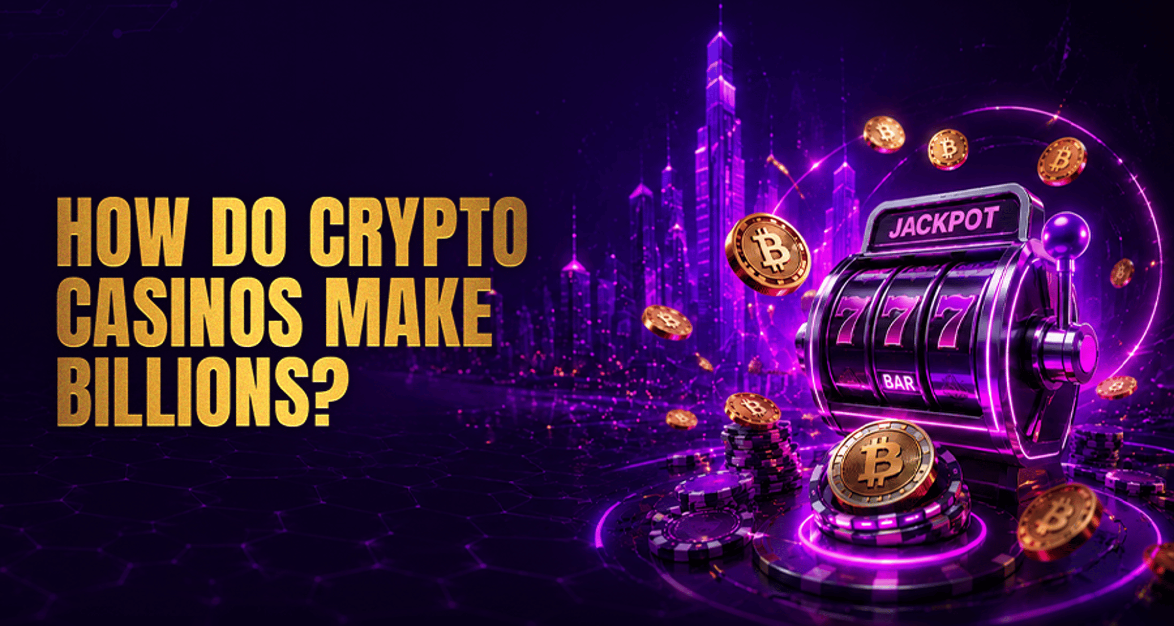 Crypto Casino Revenue: How Blockchain Gambling Sites Make Billions