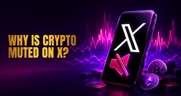 Why Crypto Content Gets Muted on X (And What It Means)