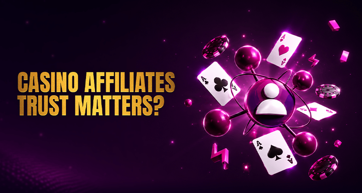 Casino Affiliates Explained: Trust, Rankings & Real Secrets