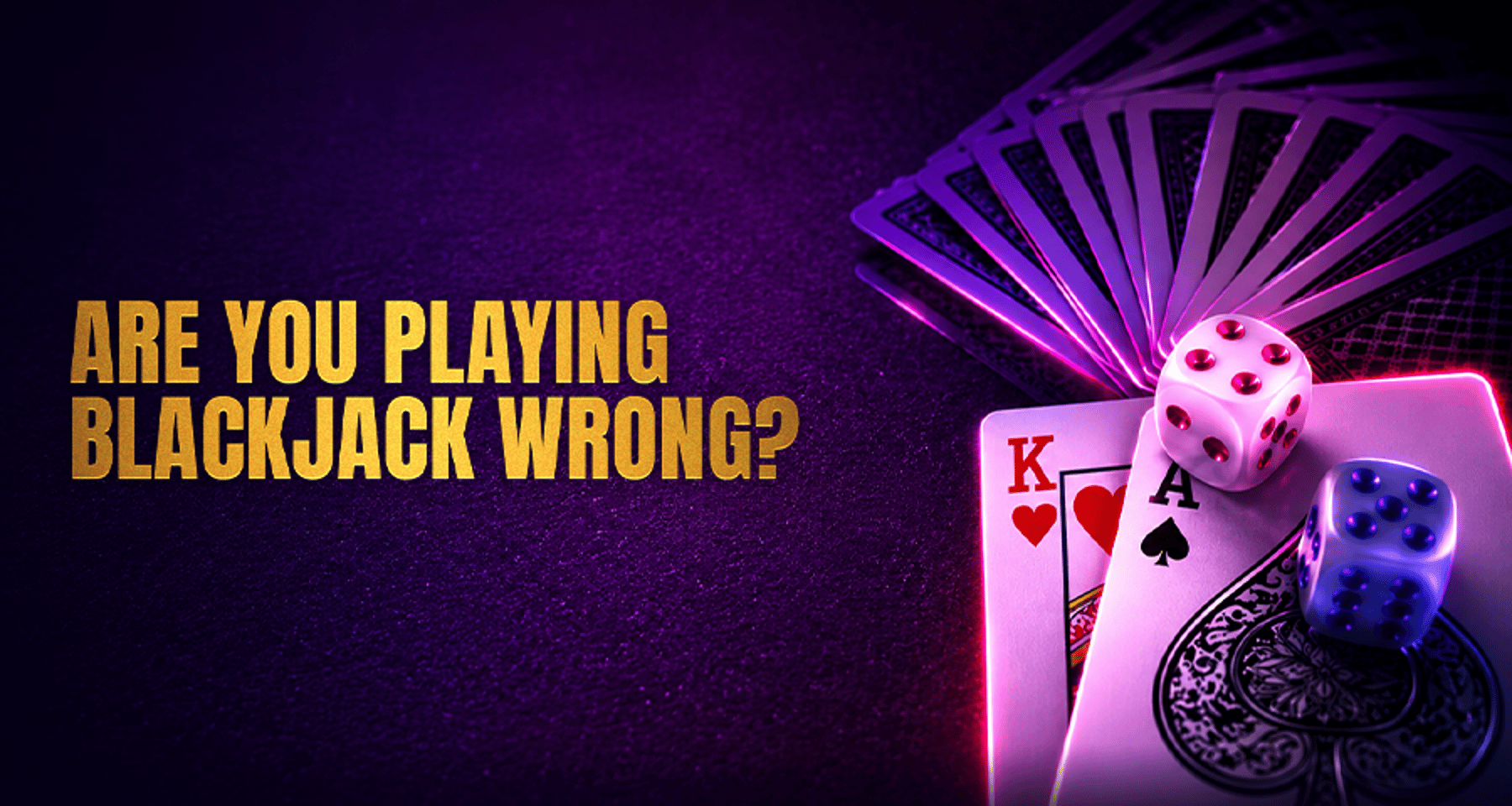 What Beginners Get Wrong About Blackjack Strategy