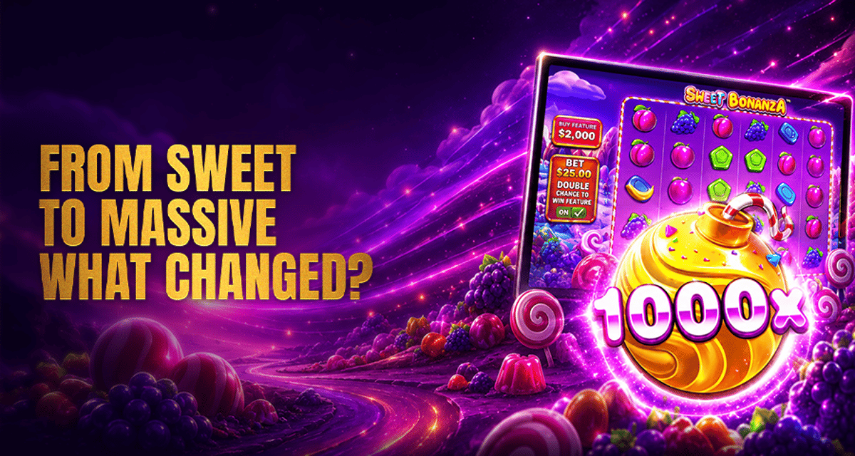 Sweet Bonanza vs Sweet Bonanza 1000: What Changed?