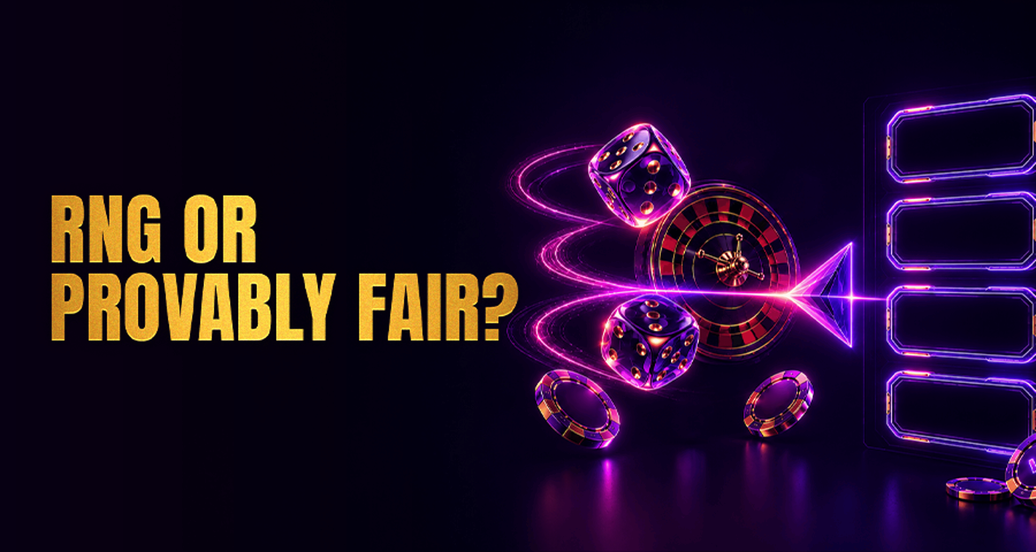 The Role of RNG and Provably Fair Systems Explained