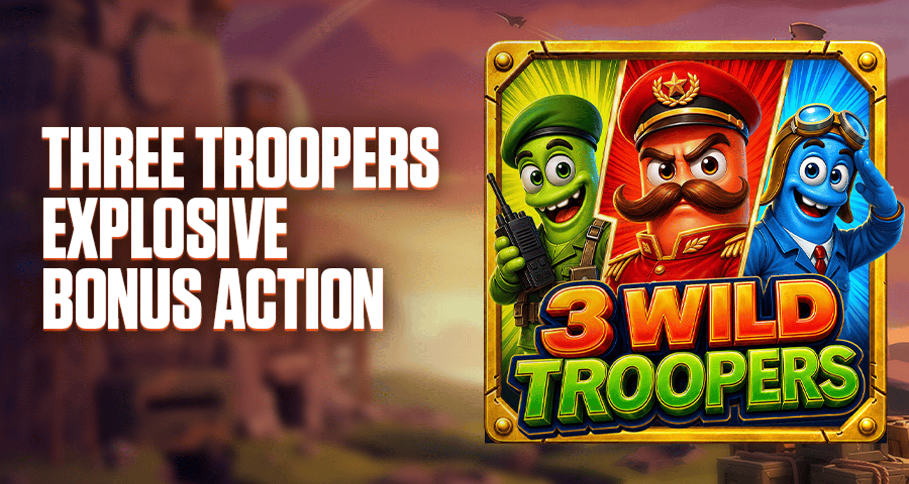 3 Wild Troopers Slot Review: How Hold & Hit Features Work