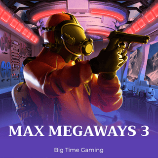 Max Megaways 3