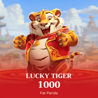 Lucky Tiger 1000
