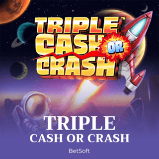 Triple Cash or Crash